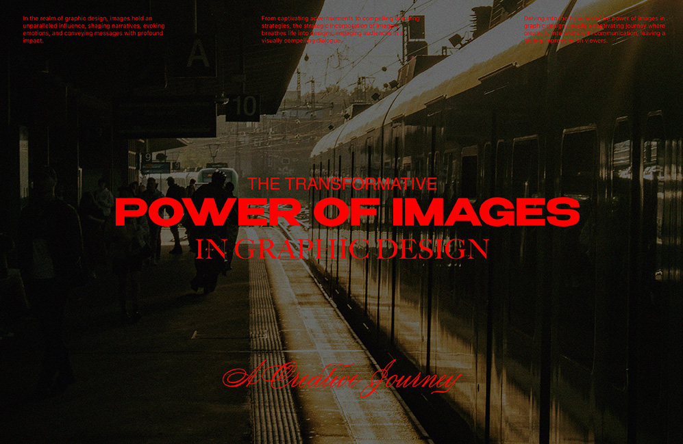 The Transformative Power of Images in Graphic Design: A Creative Journey