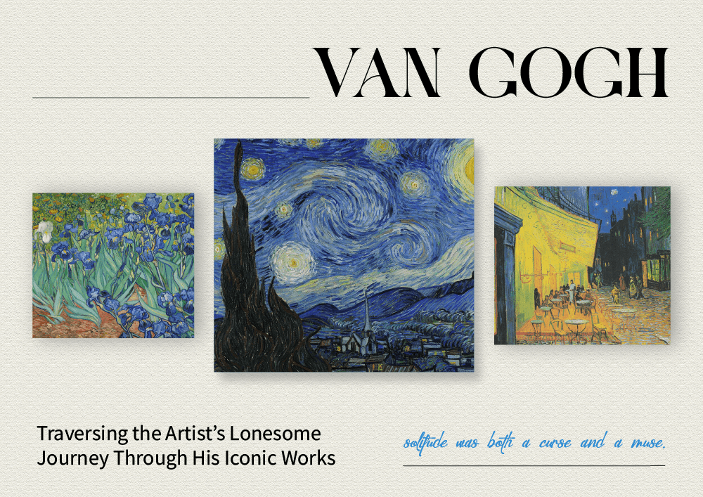Van Gogh Unveiled: Traversing the Artist’s Lonesome Journey Through His Iconic Works